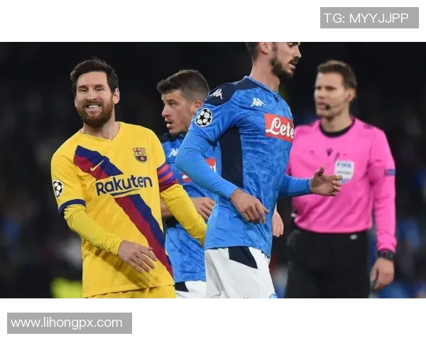 国王杯激战那不勒斯与巴萨战平神扑瞬间引发转会热议